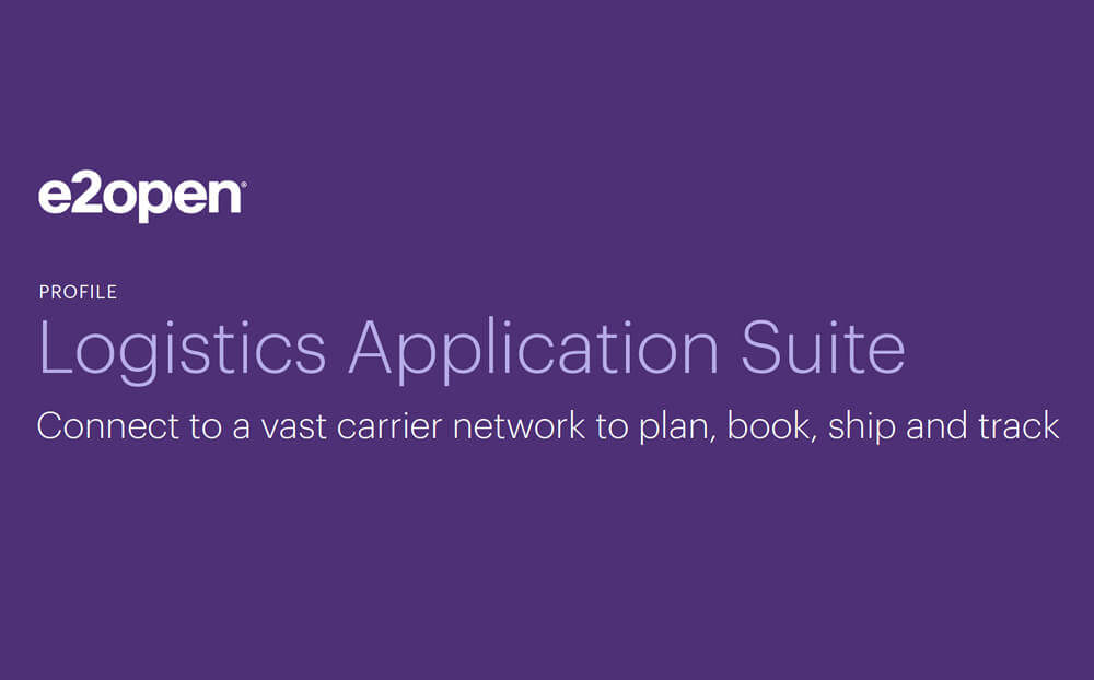 e2open Logistics Application Suite Profile